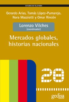 mercados globales, historias nacionales-9788497843591