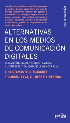 alternativas en los medios de comunicacion digitales (ebook)-enrique bustamante-9788497844291
