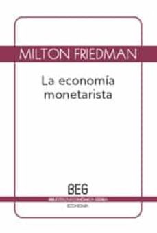 la economia monetarista (2ª ed.)-9788497845991