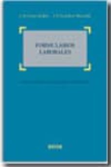 formularios laborales: ajustados a la ley de la nueva oficina jud icial-9788497907491
