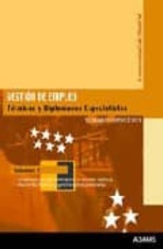 gestion de empleo de la comunidad de madrid: tecnicos y diplomado s especialistas (vol.1)-9788498182491
