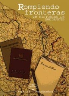 rompiendo fronteras. 20 histirias de inmigrantes-9788498217391