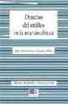 derechos del medico en la relacion clinica-9788498360691