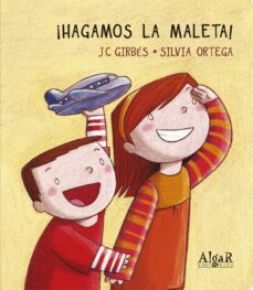 ¡hagamos la maleta! (libros de carton 9)-joan carles girbes-9788498452891