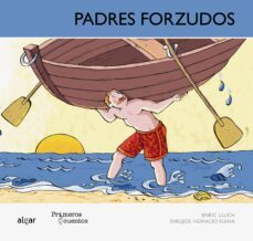 padres forzudos -mayuscula--enric lluch-9788498453591
