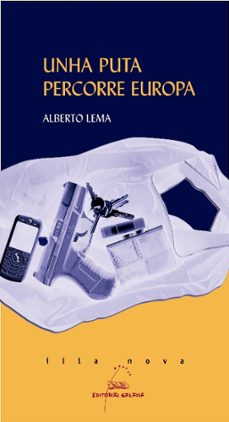 unha puta percorre europa-alberto lema-9788498650891