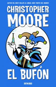 el bufon-christopher moore-9788498723991