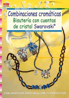 combinaciones cromaticas: bisuteria con cuentas de cristal swarov ski-petra pietsch-9788498740691
