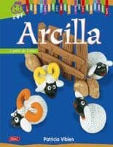 arcilla: a partir de 5 años-patricia vibien-9788498741391