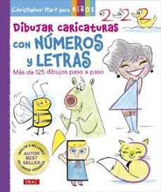 dibujar caricaturas con números y letras-christopher hart-9788498746891