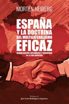 españa y la doctrina del multilateralismo eficaz (ebook)-9788498755091