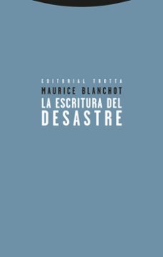 la escritura del desastre-maurice blanchot-9788498795691