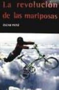 la revolucion de las mariposas-oscar patsi-9788498882391