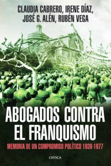 abogados contra el franquismo (ebook)-jose g. alen-9788498926491