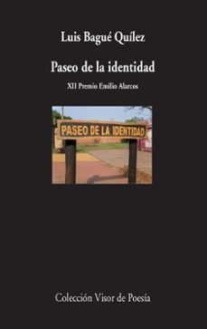 paseo de la identidad-luis bague quilez-9788498958591