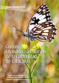 guia de las mariposas diurnas de la comunidad de calatayud-alfonso corraleño iñarra-9788499114491