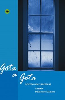 gota a gota-luis ballesteros recio-9788499166391