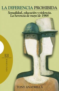 la diferencia prohibida (ebook)-tony anatrella-9788499207391