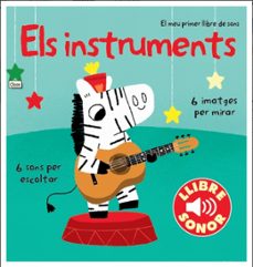 els instruments. el meu primer llibre de sons-9788499327891