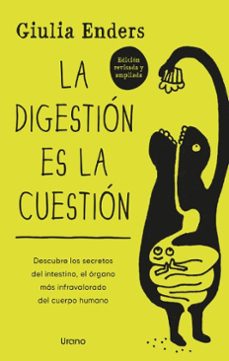 la digestión es la cuestión - ed. revisada (ebook)-giulia enders-9788499448091