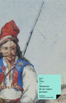 memorias de un viajero peruano (ebook)-pedro paz soldan-9788499533391