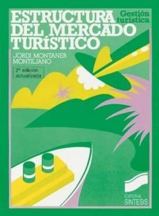 estructura del mercado turistico (ebook)-jordi montaner montejano-9788499580791