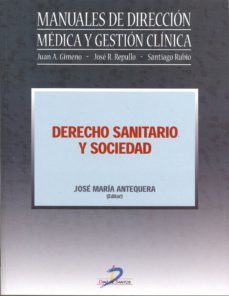 derecho sanitario y sociedad (ebook)-jose maria antequera vinagre-9788499690391