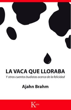 la vaca que lloraba-ajahn brahm-9788499886091