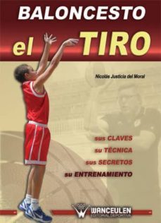 baloncesto. el tiro (ebook)-nicolas justicia del moral-9788499932491