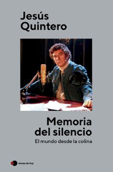 memoria del silencio (ebook)-jesus quintero-9788499989891