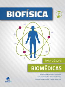 biofisica para ciencias biomedicas  4ª ediço (ebook)-jarbas rodrigues de oliveira-9788539708291