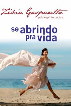 se abrindo pra vida (ebook)-zibia gasparetto-9788577223091