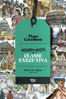 passando aperto na classe executiva (ebook)-tiago caramuru-9788584744091