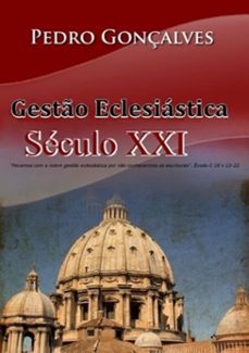 gesto eclesiastica do seculo xxi (ebook)-gonçalves dias pedro-9788591222391