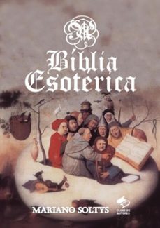 a biblia esoterica (ebook)-mariano soltys-9788592406691