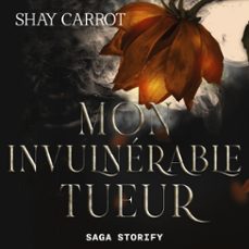 mon invulnérable tueur-shay carrot-9788728564691