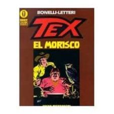 tex. el morisco.-gianluigi bonelli-guglielmo. lettieri-9788804448891