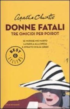 tre assassine per poirot-agatha christie-9788804611691