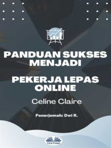 panduan sukses menjadi pekerja lepas online (ebook)-9788835445791