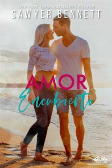 amor encubierto (ebook)-sawyer bennett-9788835450191