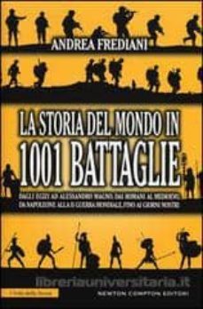 la storia del mondo in 1001 battaglie-9788854181991