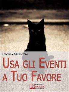 usa gli eventi a tuo favore. come sfruttare la teoria sistemica per cambiare e influenzare la tua vita. (ebook italiano - anteprima gratis) (ebook)-9788861742291