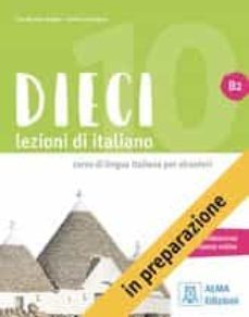 dieci b2 alumno+ebook+ebook-9788861826991