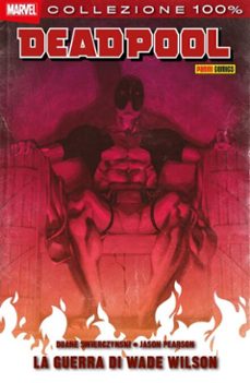 deadpool. la guerra di wade wilson (ebook)-9788891242891