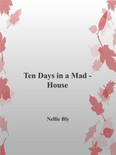 ten days in a mad-house (ebook)-9788892591691