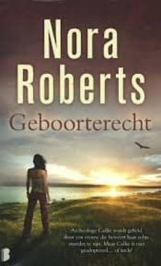 geboorterecht-nora roberts-9789022563991