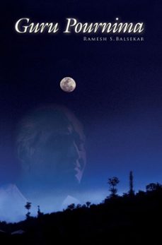 guru pournima (ebook)-ramesh s. balsekar-9789382788591