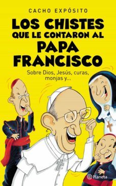 los chistes que le contaron al papa francisco (ebook)-cacho exposito-9789504949091