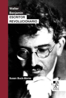 walter benjamin-susan buckmorss-9789508892591