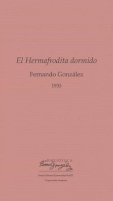 el hermafrodita dormido (ebook)-9789587203691
